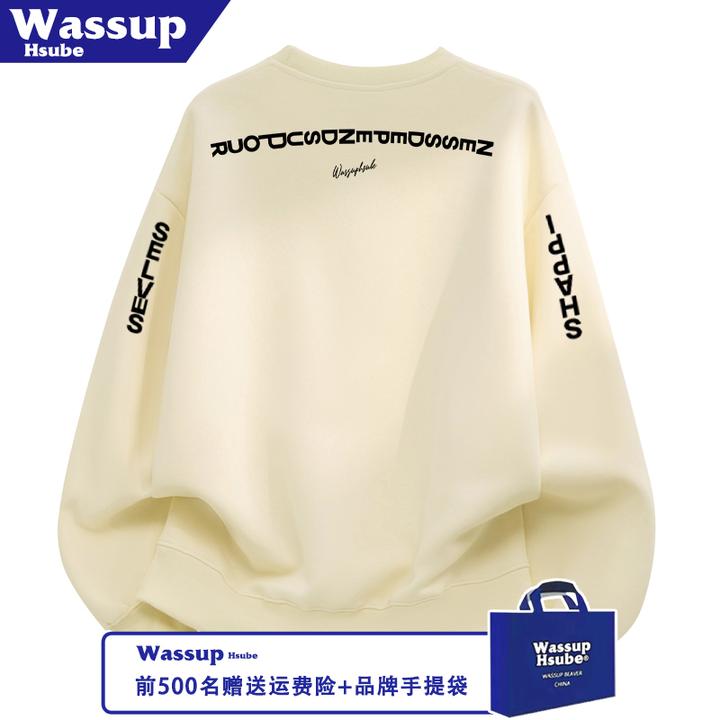 WASSUP HSUBE秋冬季流行痞帅英文印花杏色卫衣加绒美式男女款上衣