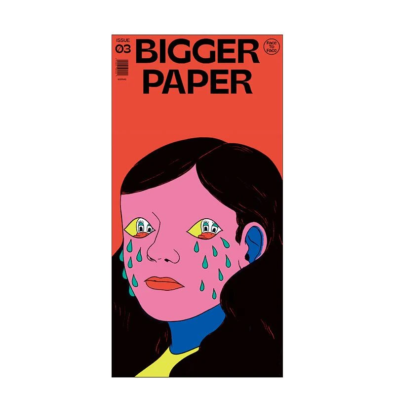 BIGGER PAPER NO.03《Face To Face》 简体中文原版艺术