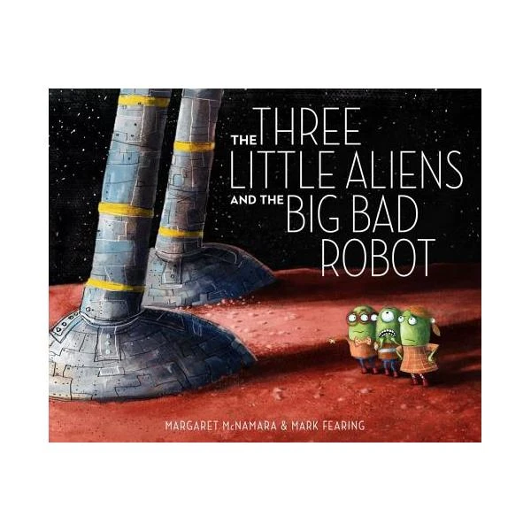 The Three Little Aliens and the Big Bad Robot 三个小外星人