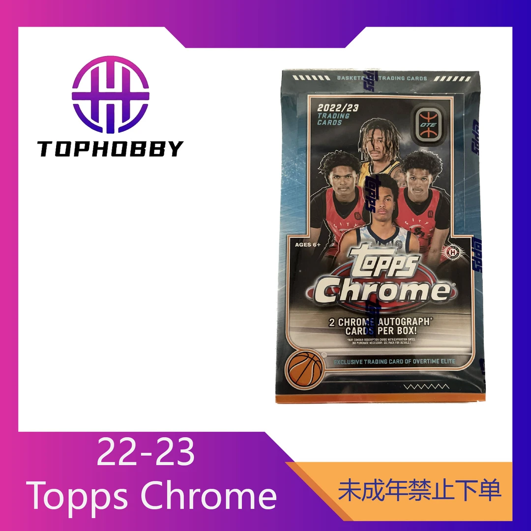 【新品首发】2022-23 Topps Chrome Overtime Elite 篮球 单盒