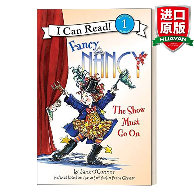 I Can Read 1 Fancy Nancy The Show Must Go On漂亮的南希英文版