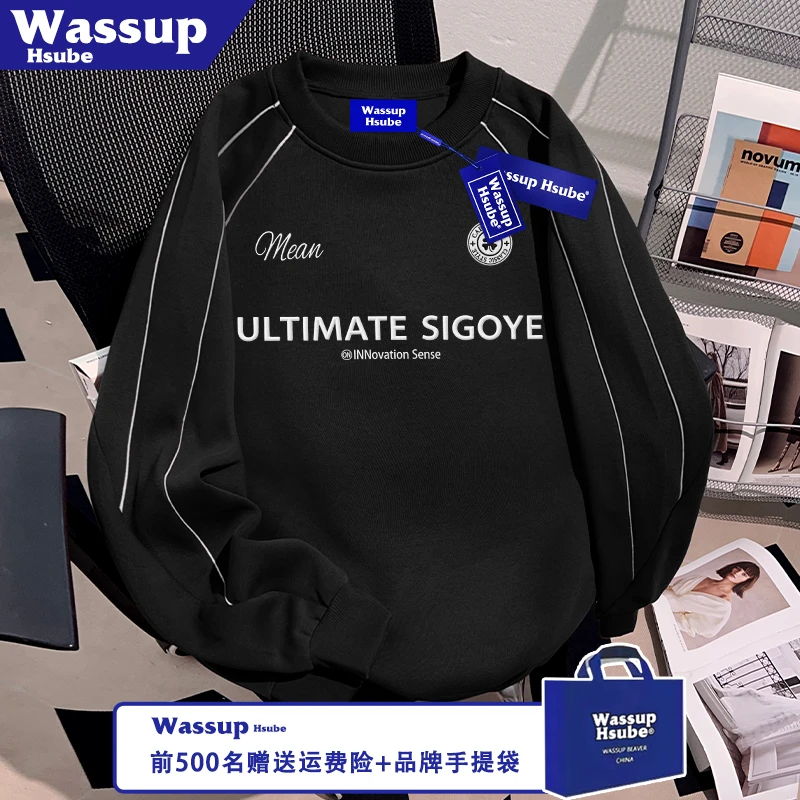 WASSUP HSUBE美式圆标英文印花男女上衣国潮秋冬加绒拉线重磅卫衣