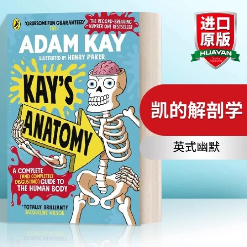 Kay’s Anatomy 英文原版 凯的解剖学 儿童趣味阅读认知科普百科全
