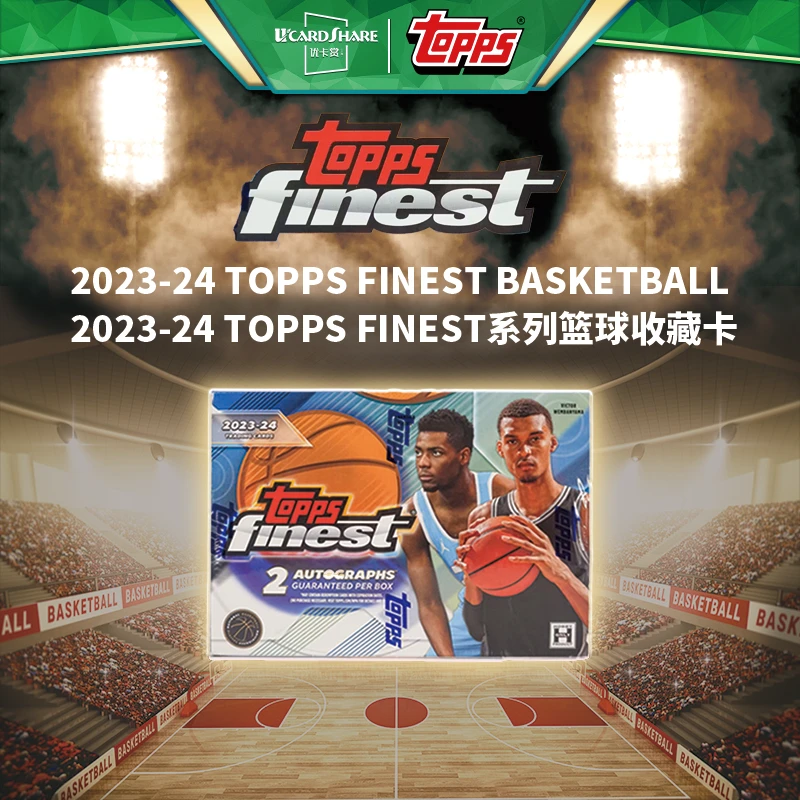 23-24 Topps Finest Basketball Delight 篮球 优卡赏