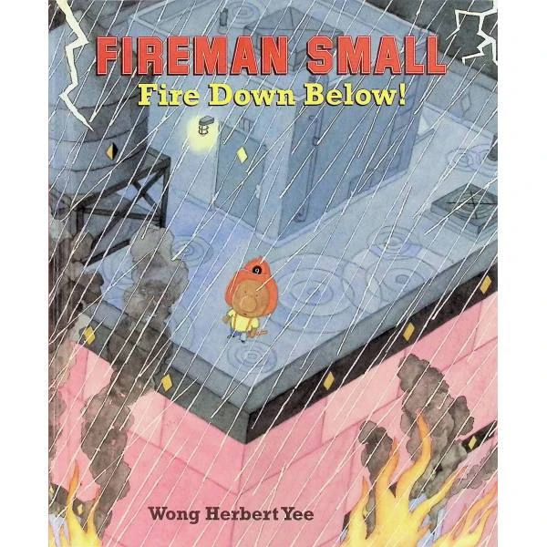 原版儿童绘本3-6岁精装Fireman Small: Fir