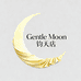 Gentle Moon钧天店