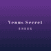 VenusSecret维纳斯秘境
