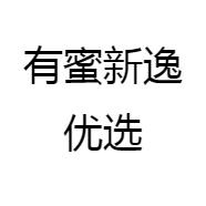 有蜜新逸优选
