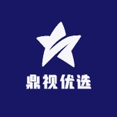 鼎视优选