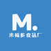 米福多食品厂