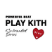 PLAY KITH