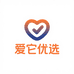 爱它优选