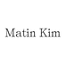Matin Kim
