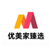 优美家臻选