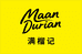MaanDurian满榴记