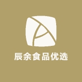 辰广食品优选