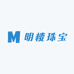 明楼珠宝