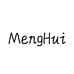 MengHui
