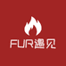 FUR遇见